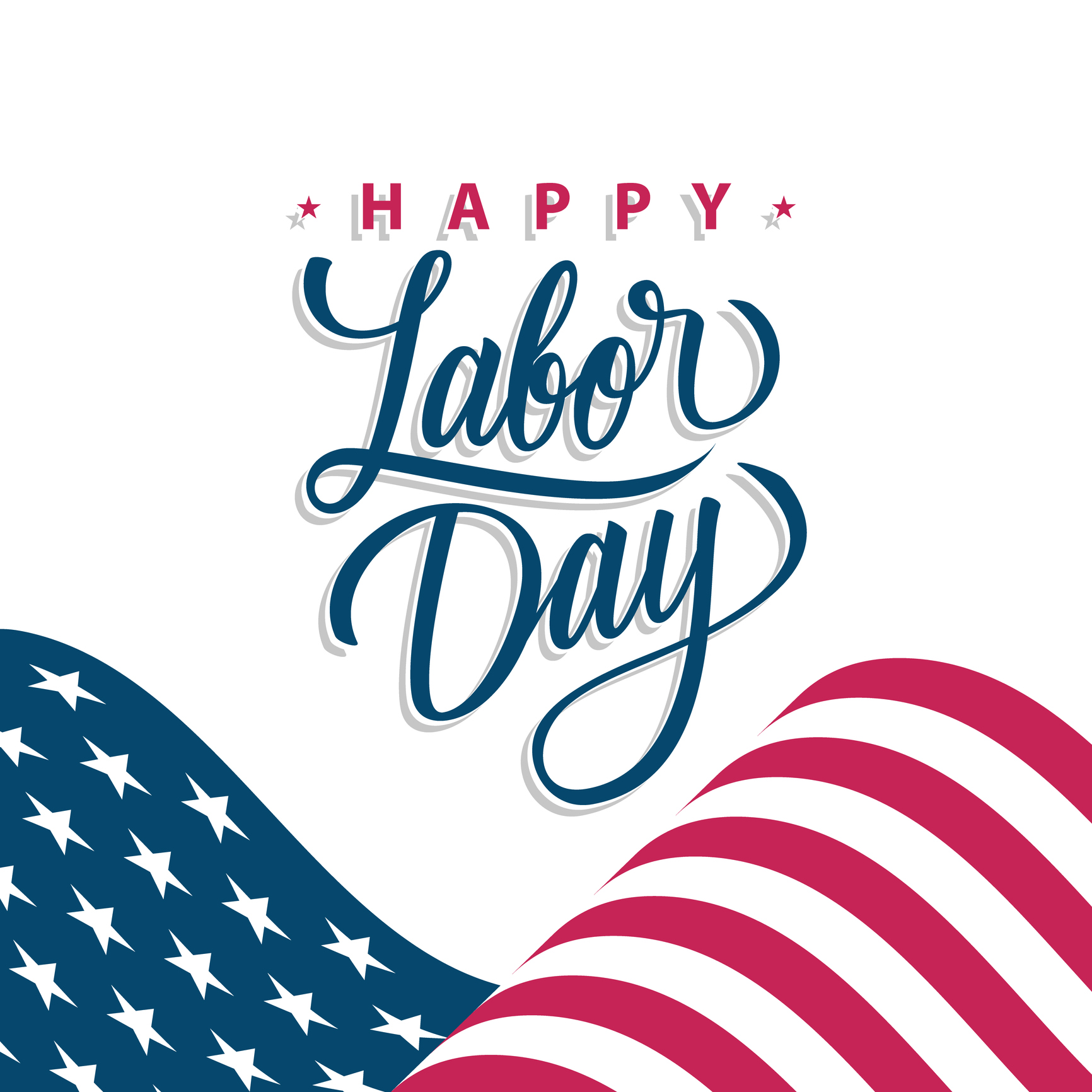 Happy Labor Day celebrate card with waving american national flag and hand lettering greetings. United States national holiday vector illustration.